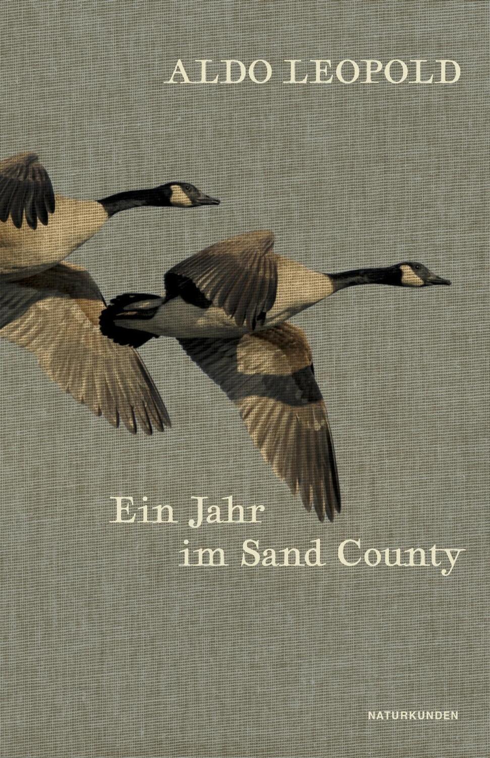 Cover: 9783957576828 | Ein Jahr im Sand County | Aldo Leopold | Buch | Naturkunden | Deutsch