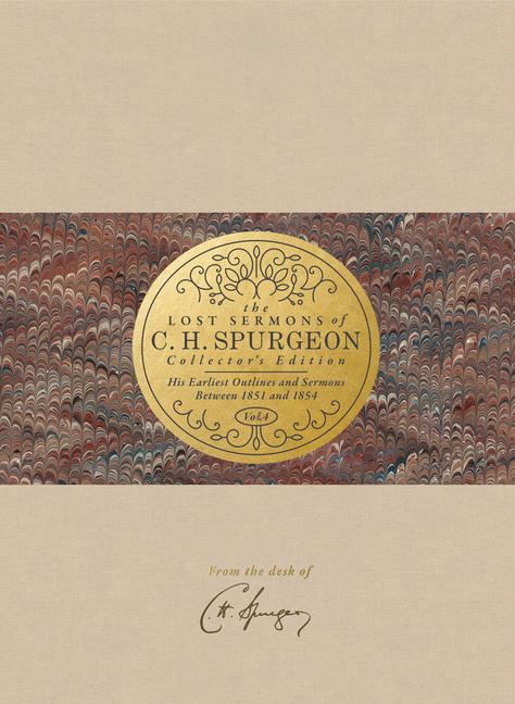 Cover: 9781462759361 | The Lost Sermons of C. H. Spurgeon Volume IV -- Collector's Edition