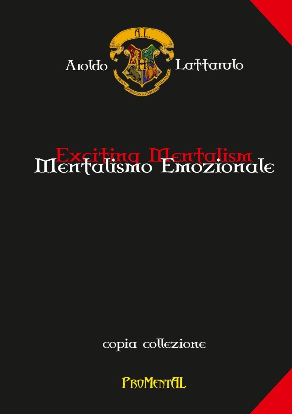 Cover: 9781446140789 | MENTALISMO EMOZIONALE - EXCITING MENTALISM | Aroldo Lattarulo | Buch