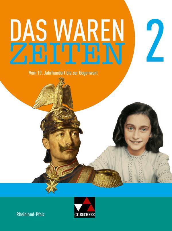 Cover: 9783661311029 | Das waren Zeiten Neu 2 Schülerband Rheinland-Pfalz | Bach (u. a.)