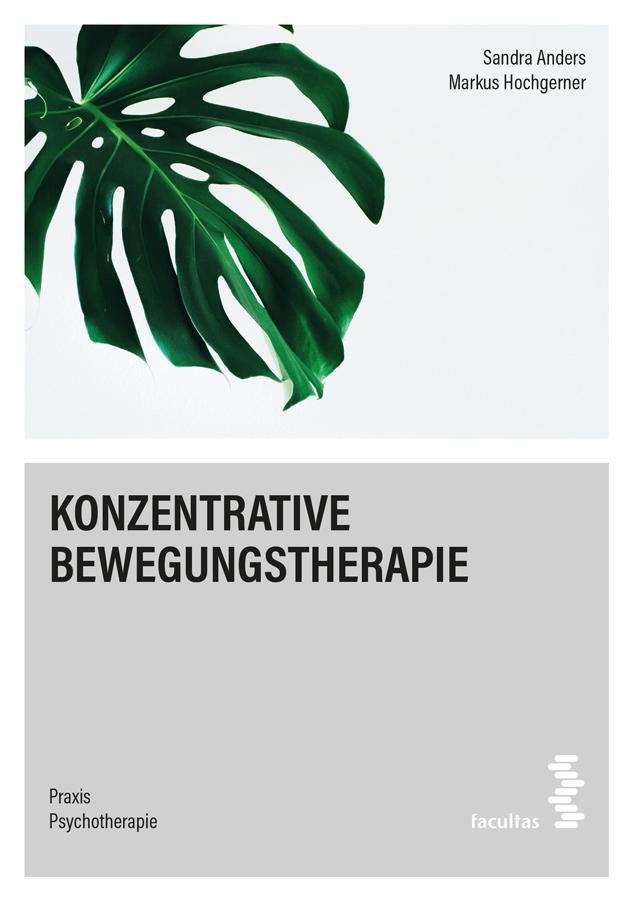 Cover: 9783708922430 | Konzentrative Bewegungstherapie | Markus Hochgerner (u. a.) | Buch