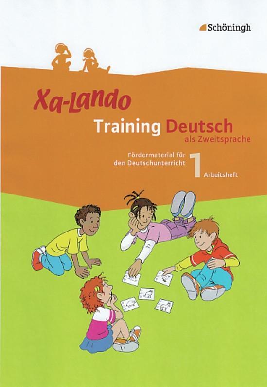 Cover: 9783140134668 | Xa-Lando 1. Arbeitsheft. | Training Deutsch als Zweitsprache | Deutsch