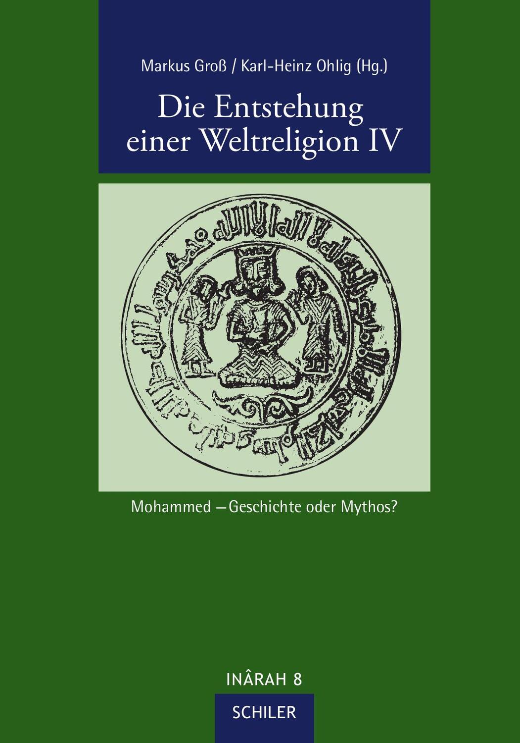 Cover: 9783899301007 | Die Entstehung einer Weltreligion IV | Karl-Heinz Ohlig (u. a.) | Buch