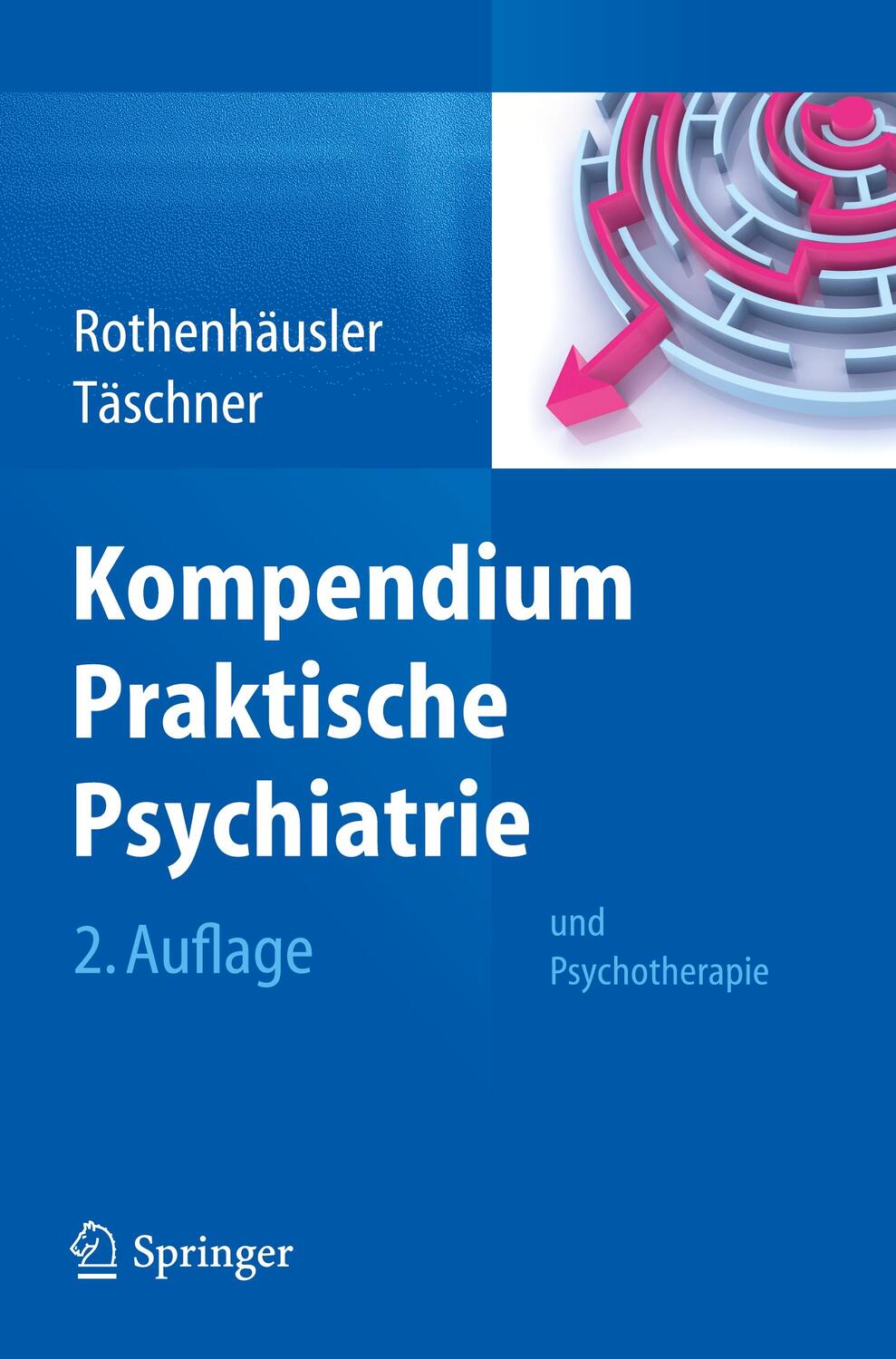 Cover: 9783709112366 | Kompendium Praktische Psychiatrie | und Psychotherapie | Taschenbuch