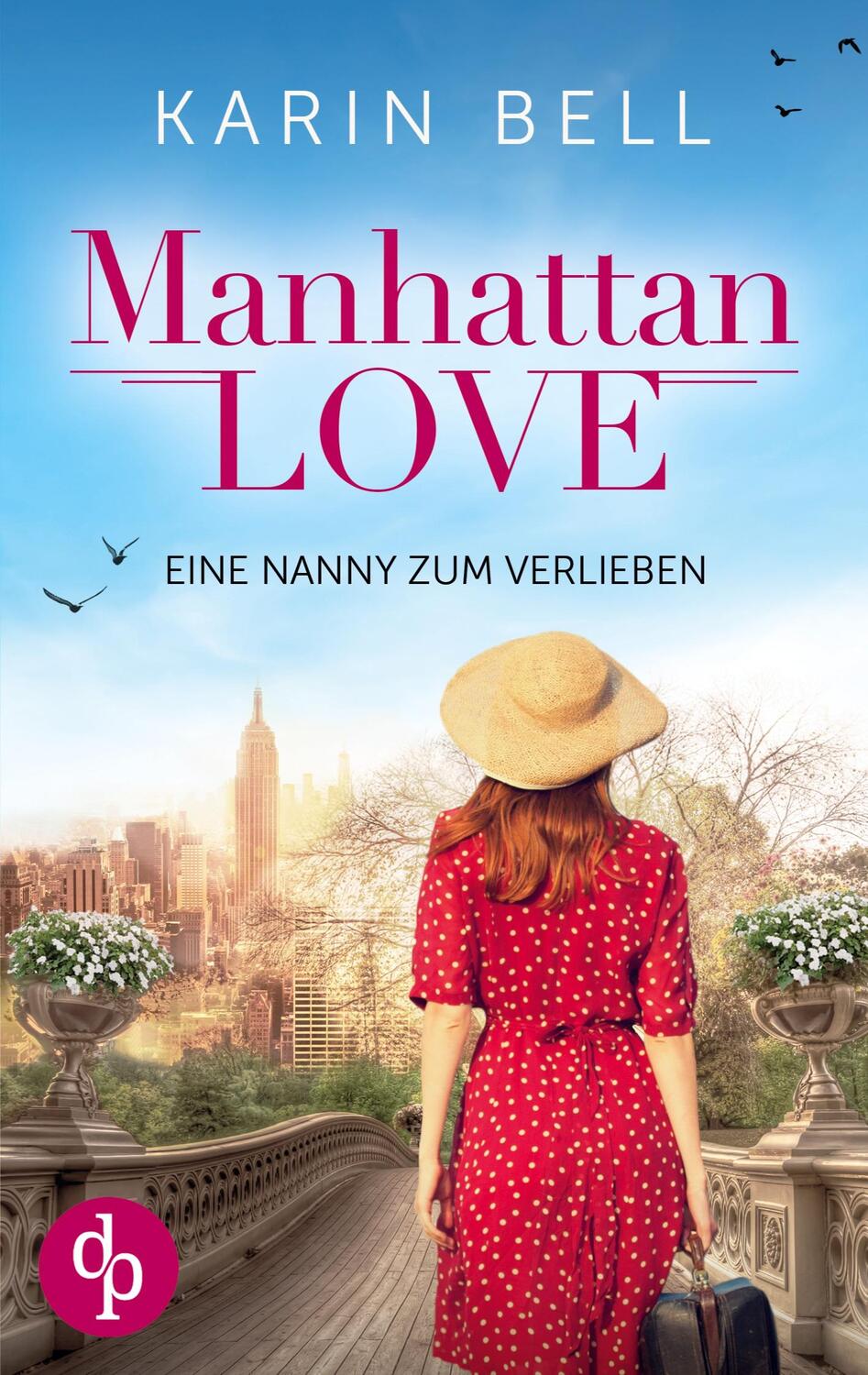 Cover: 9783986378356 | Manhattan Love | Eine Nanny zum Verlieben | Karin Bell | Taschenbuch
