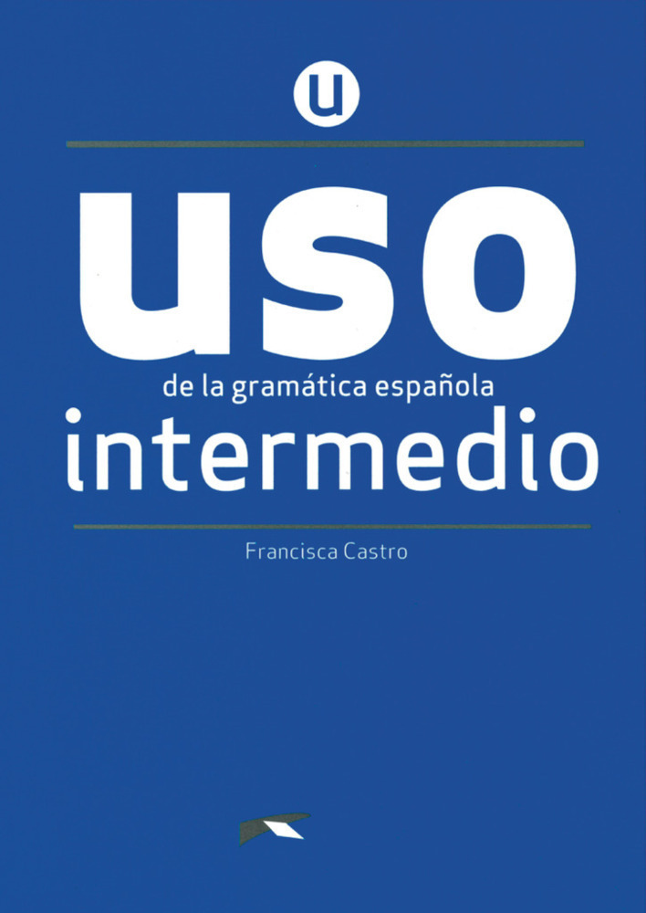 Cover: 9788490816264 | USO de la gramática española - Neubearbeitung - Intermedio | Buch