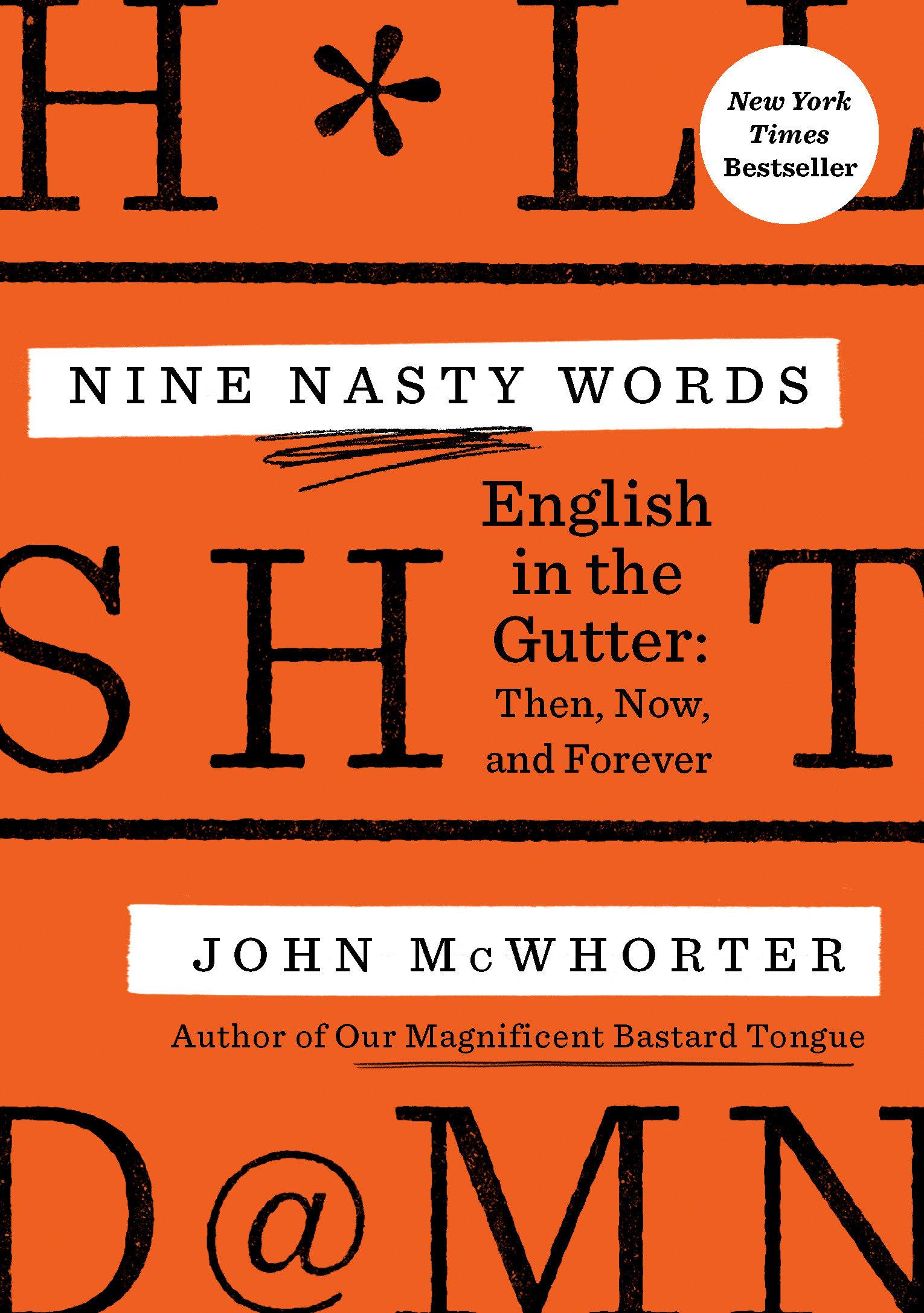 Cover: 9780593188798 | Nine Nasty Words | English in the Gutter - Then, Now, and Forever