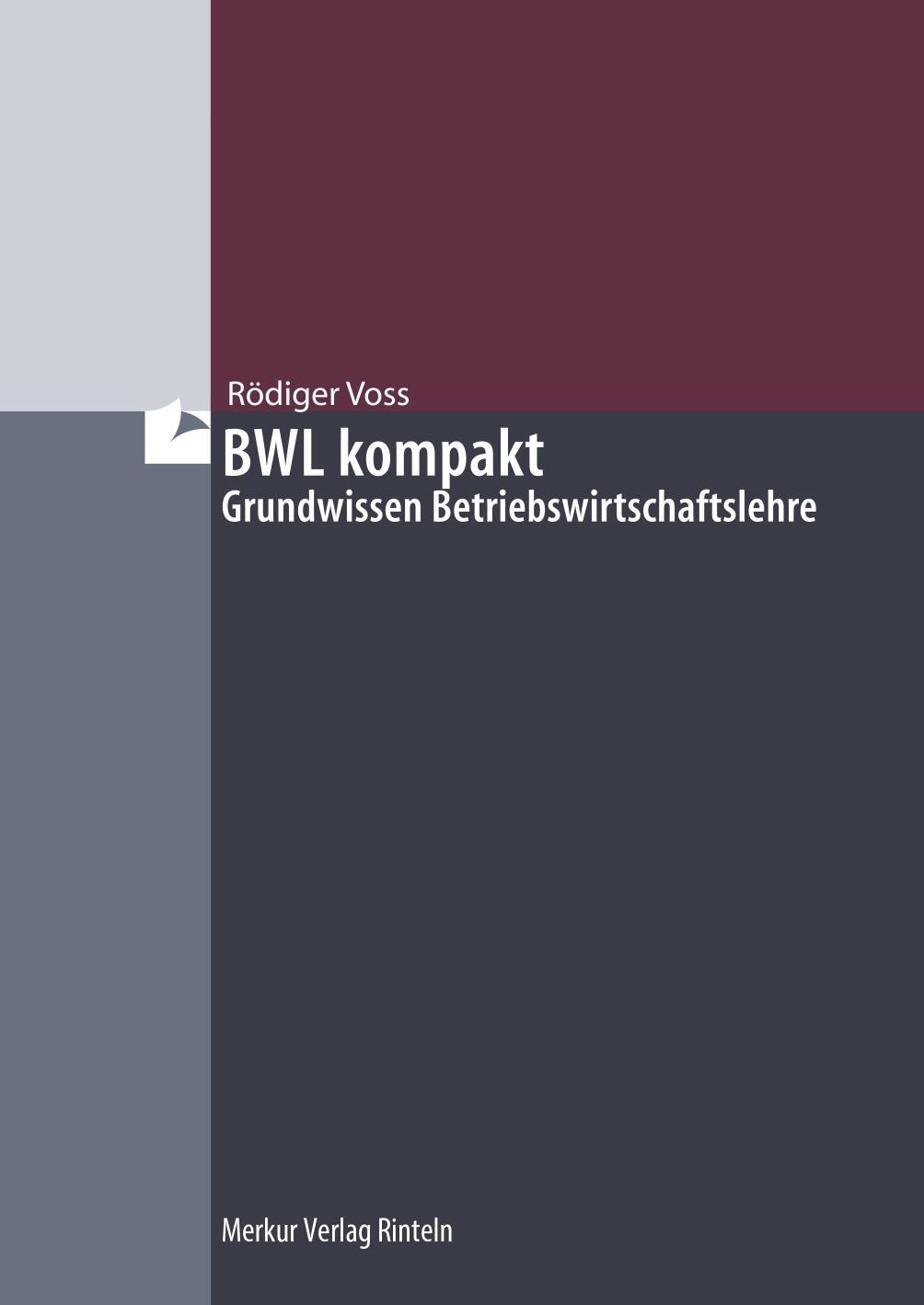 Cover: 9783812006460 | BWL kompakt | Grundwissen Betriebswirtschaftslehre | Rödiger Voss