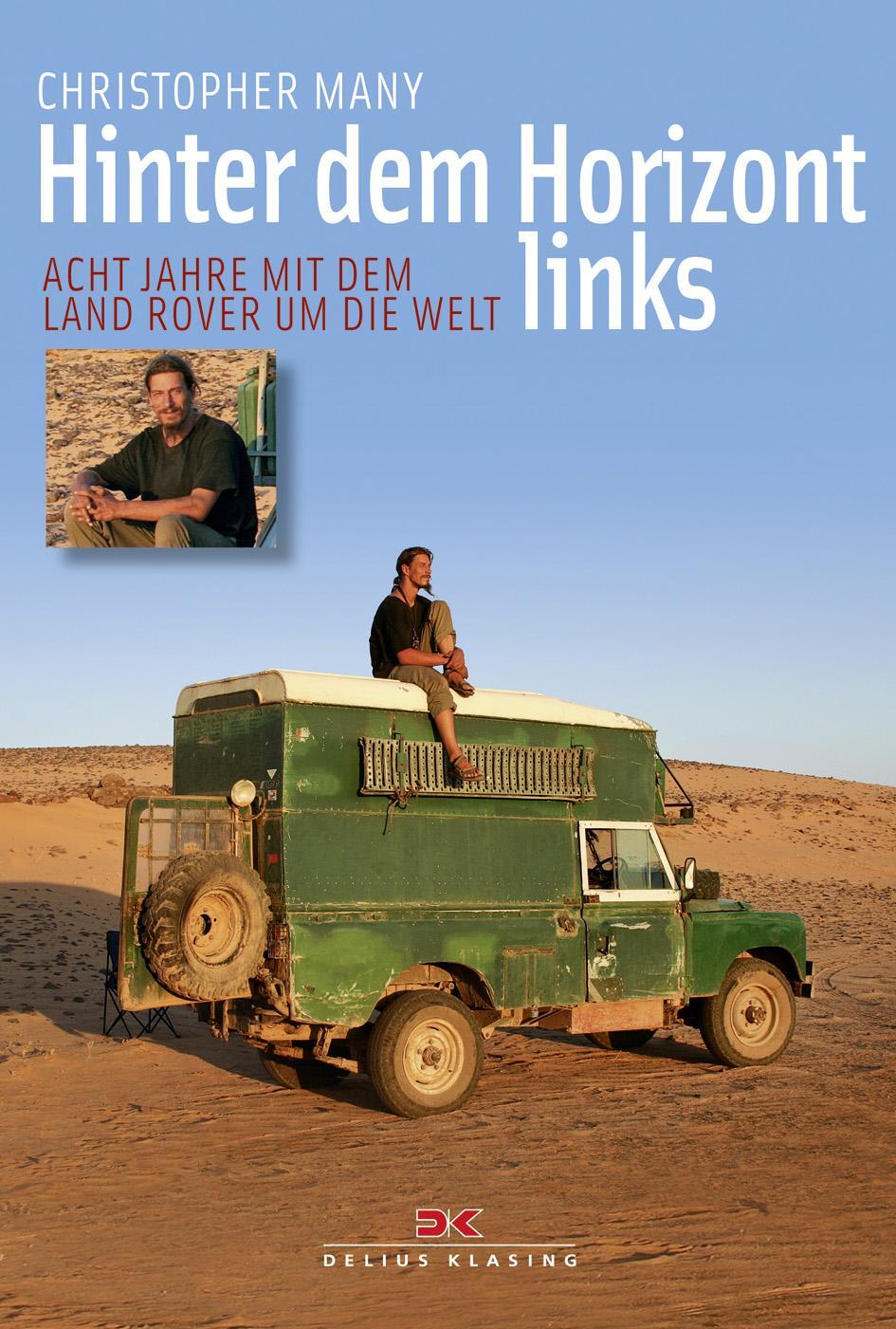 Cover: 9783768833486 | Hinter dem Horizont links | Acht Jahre mit dem Land Rover um die Welt