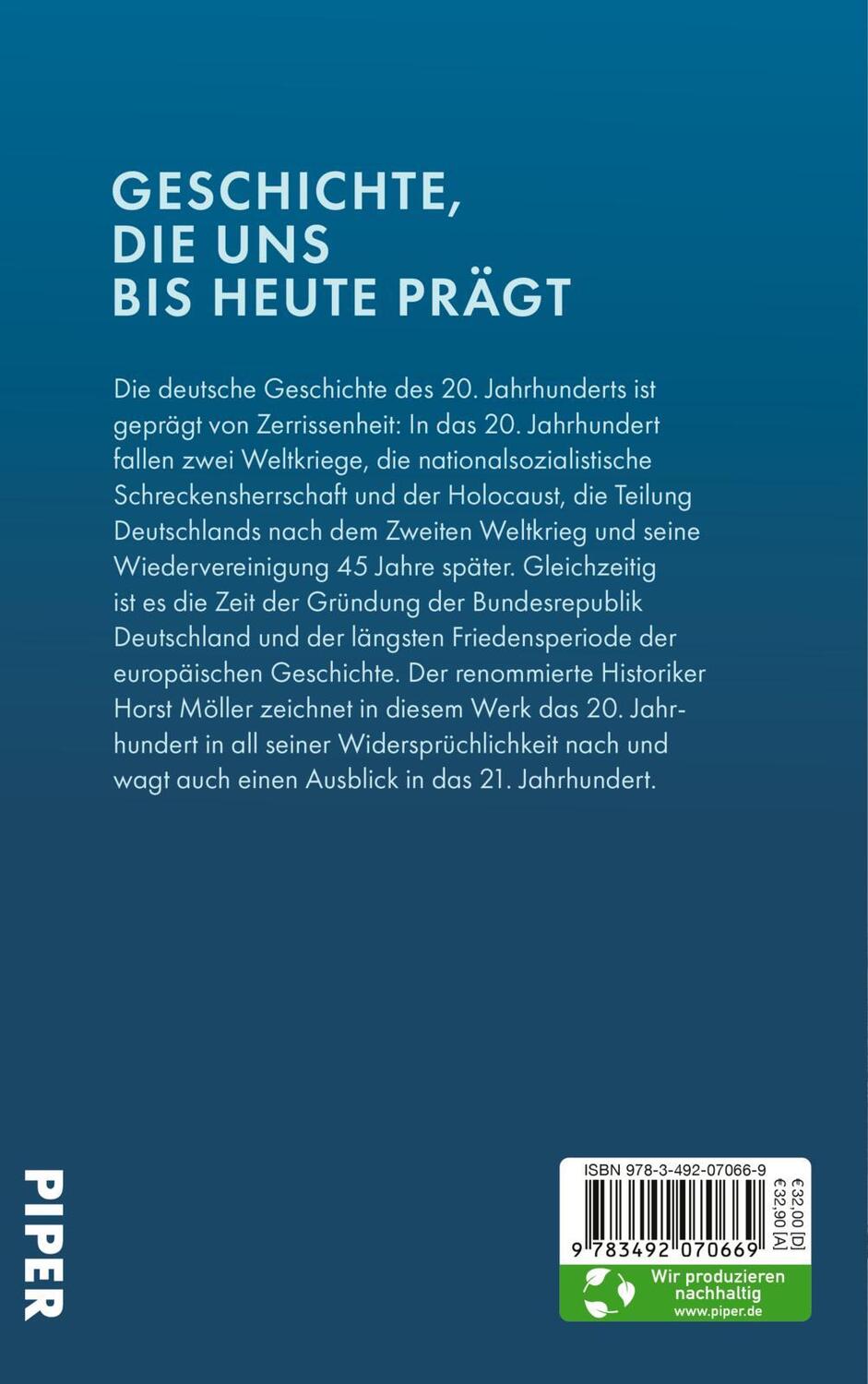 Rückseite: 9783492070669 | Deutsche Geschichte - die letzten hundert Jahre | Horst Möller | Buch