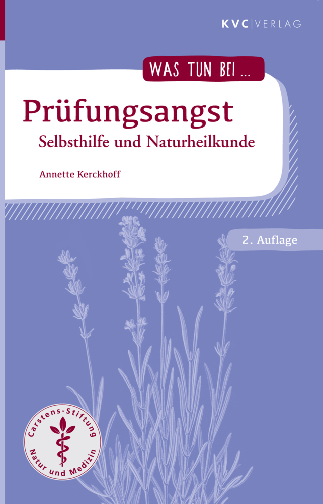 Cover: 9783945150764 | Prüfungsangst | Selbsthilfe und Naturheilkunde | Annette Kerckhoff