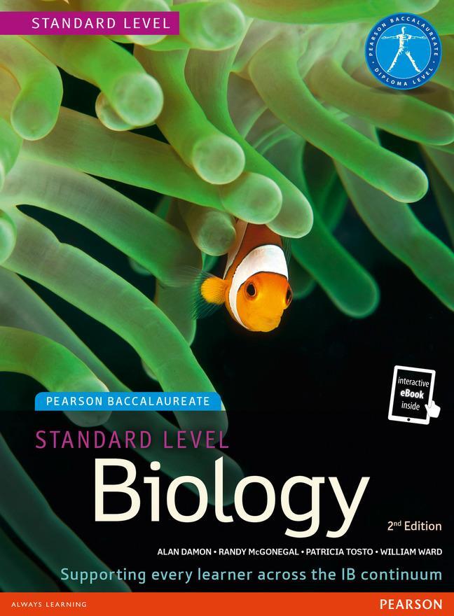 Cover: 9781447959045 | Pearson Baccalaureate Biology Standard Level 2nd edition print and...