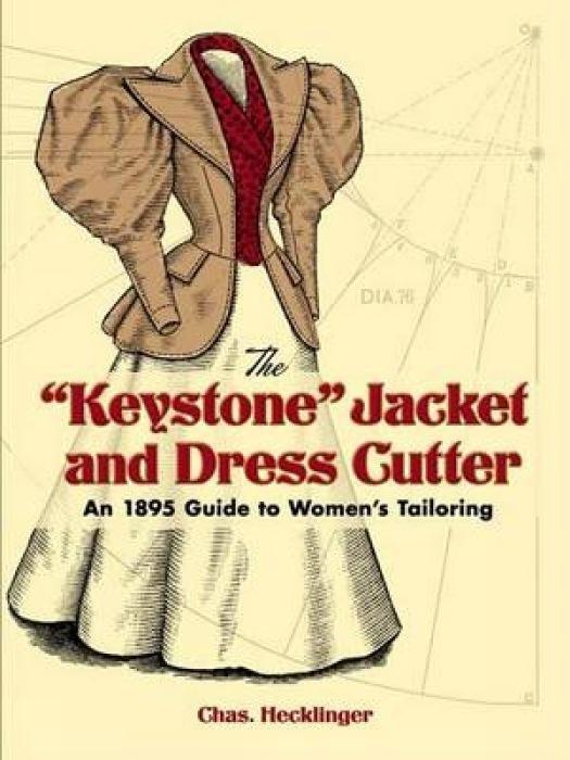 Cover: 9780486451053 | The Keystone Jacket and Dress Cutter: An 1895 Guide to Women's...
