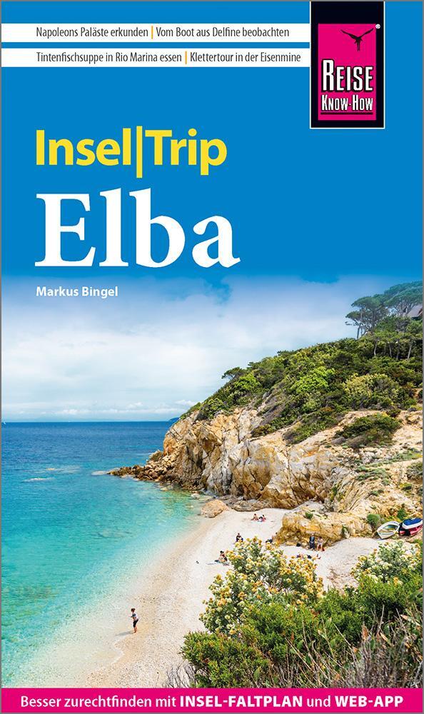 Cover: 9783831735662 | Reise Know-How InselTrip Elba | Markus Bingel | Taschenbuch | Deutsch