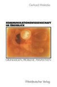 Cover: 9783531132846 | Kommunikationswissenschaft im Überblick | Gerhard Maletzke | Buch