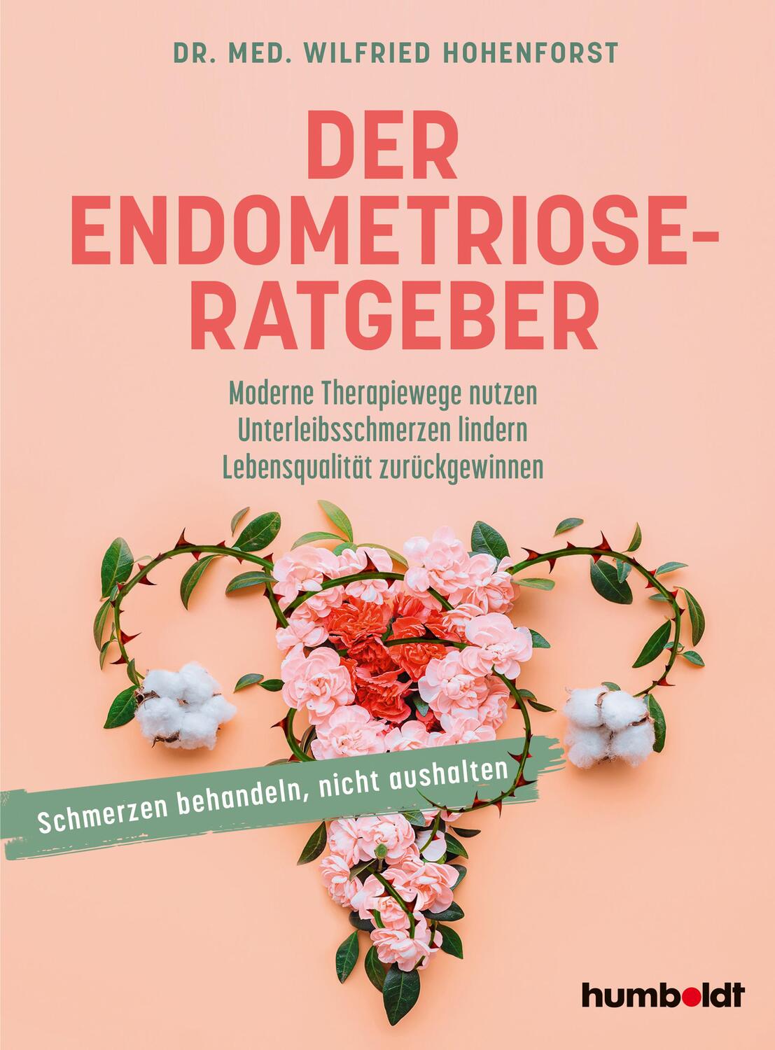 Cover: 9783842630857 | Der Endometriose-Ratgeber | Wilfried Hohenforst | Taschenbuch | 2022