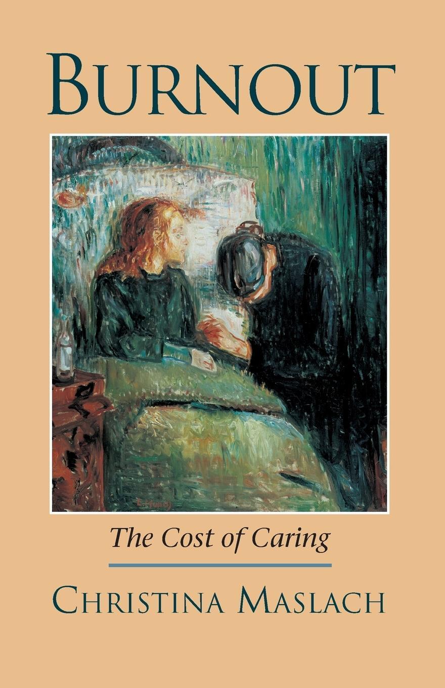 Cover: 9781883536350 | Burnout | The Cost of Caring | Christina Maslach | Taschenbuch | 2015