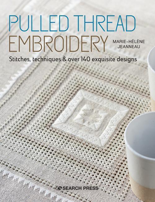 Cover: 9781782218432 | Pulled Thread Embroidery | Marie-Helene Jeanneau | Taschenbuch | 2021
