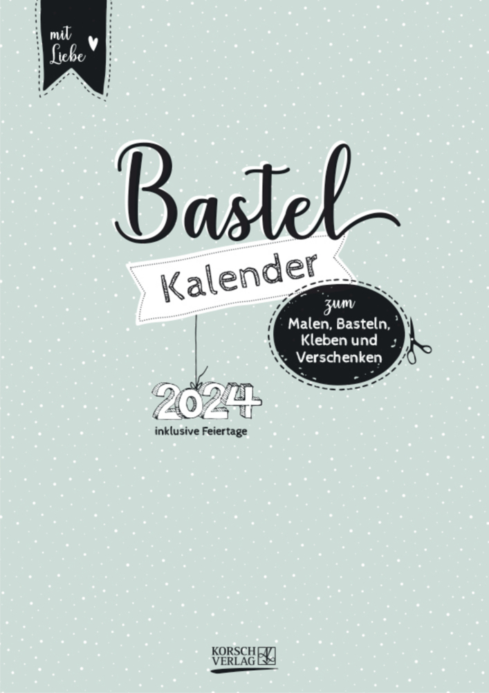 Cover: 9783731871101 | Foto-Malen-Basteln A4 Mint 2024 | Korsch Verlag | Kalender | 14 S.