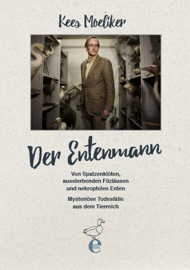 Cover: 9783841906106 | Der Entenmann | Kees Moeliker | Buch | 320 S. | Deutsch | 2018