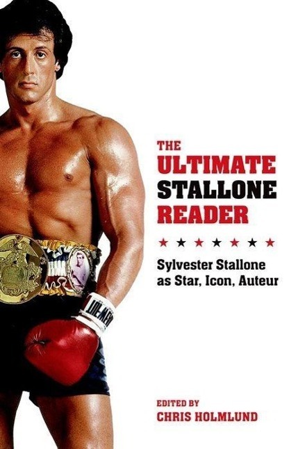 Cover: 9780231169813 | The Ultimate Stallone Reader | Chris Holmlund | Taschenbuch | Englisch