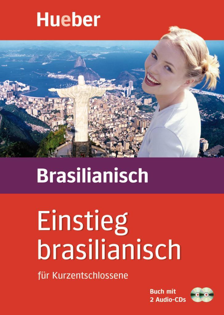 Cover: 9783190052998 | Einstieg brasilianisch. Paket: Buch + 2 Audio-CDs | Kahrsch (u. a.)