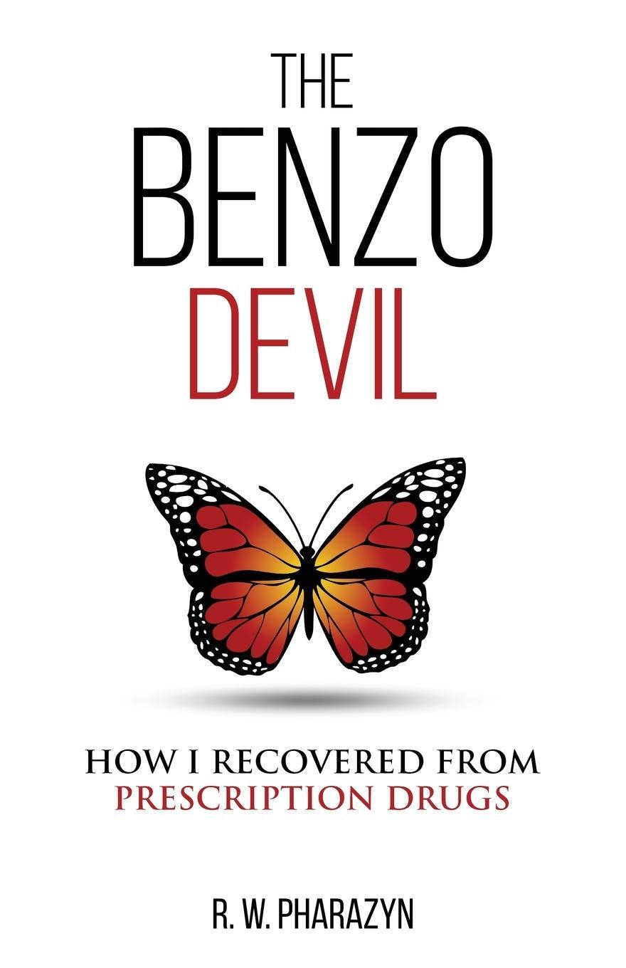 Cover: 9780473402716 | The Benzo Devil | How I Recovered From Prescription Drugs | Pharazyn