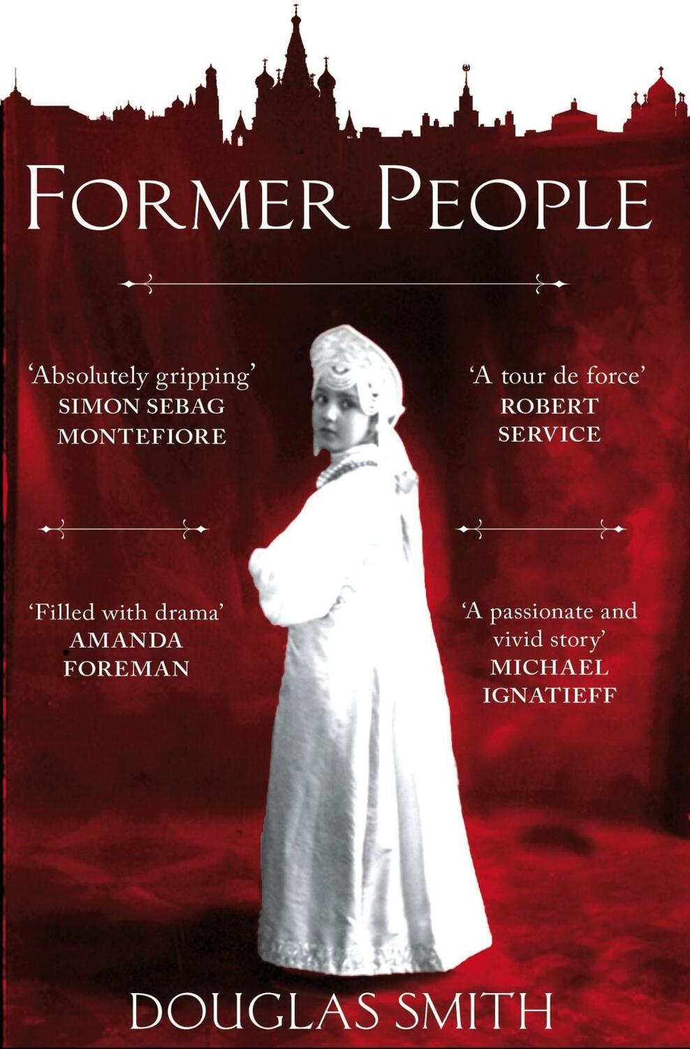Cover: 9780330520294 | Former People | The Last Days of the Russian Aristocracy | Smith