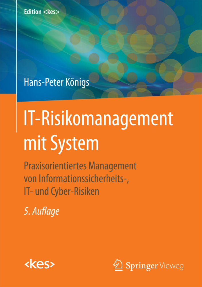 Cover: 9783658120030 | IT-Risikomanagement mit System | Hans-Peter Königs | Buch | Deutsch