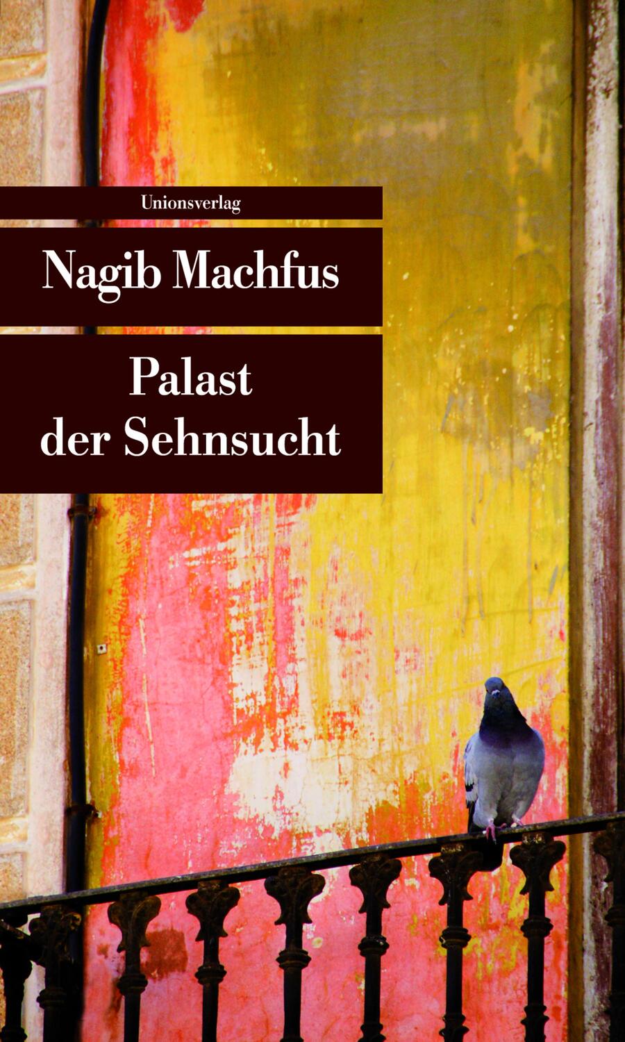 Cover: 9783293207509 | Palast der Sehnsucht | Kairo-Trilogie II | Nagib Machfus | Taschenbuch