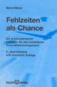 Cover: 9783816928164 | Fehlzeiten als Chance | Bernd Bitzer | Taschenbuch | 95 S. | Deutsch