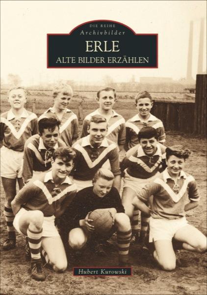 Cover: 9783866807112 | Erle | Alte Bilder erzählen | Hubert Kurowski | Taschenbuch | Deutsch