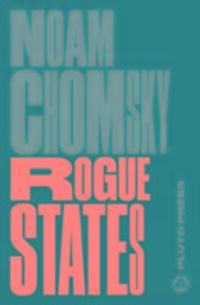 Cover: 9780745335636 | Rogue States | The Rule of Force in World Affairs | Noam Chomsky