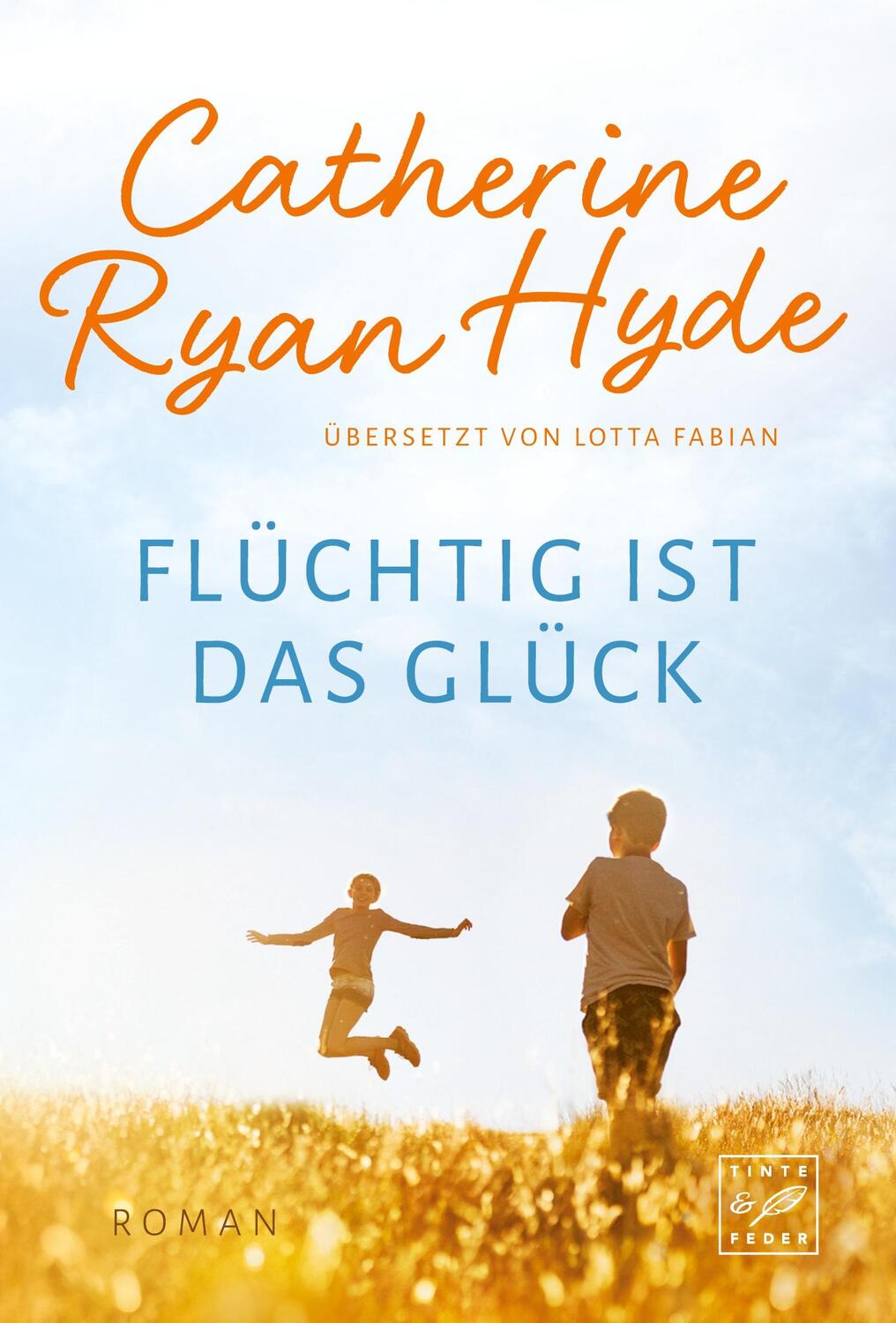 Cover: 9782496704549 | Flüchtig ist das Glück | Catherine Ryan Hyde | Taschenbuch | Paperback