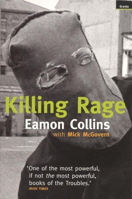 Cover: 9781862070479 | Killing Rage | Eamon Collins (u. a.) | Taschenbuch | Englisch | 1998