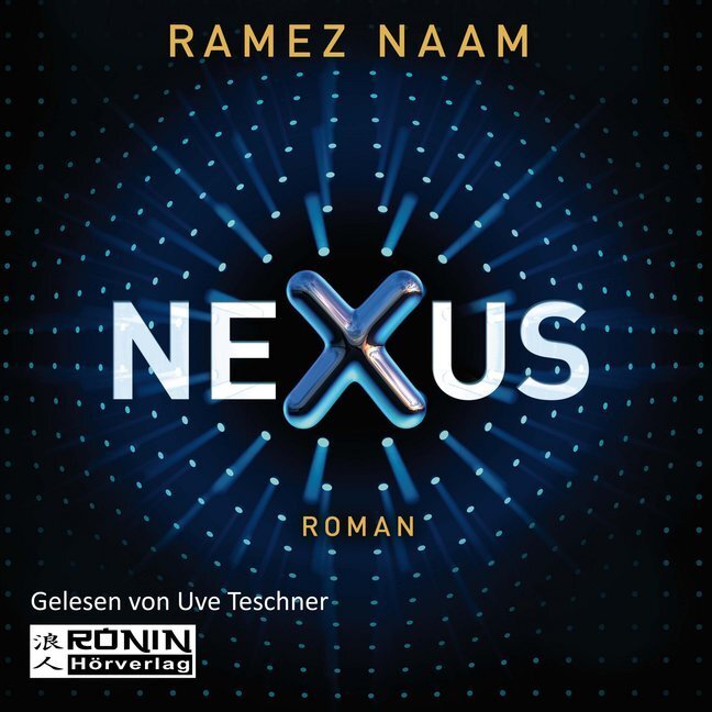Cover: 9783943864564 | Nexus, 1 MP3-CD | Ramez Naam | Audio-CD | JEWELCASE | 909 Min. | 2017