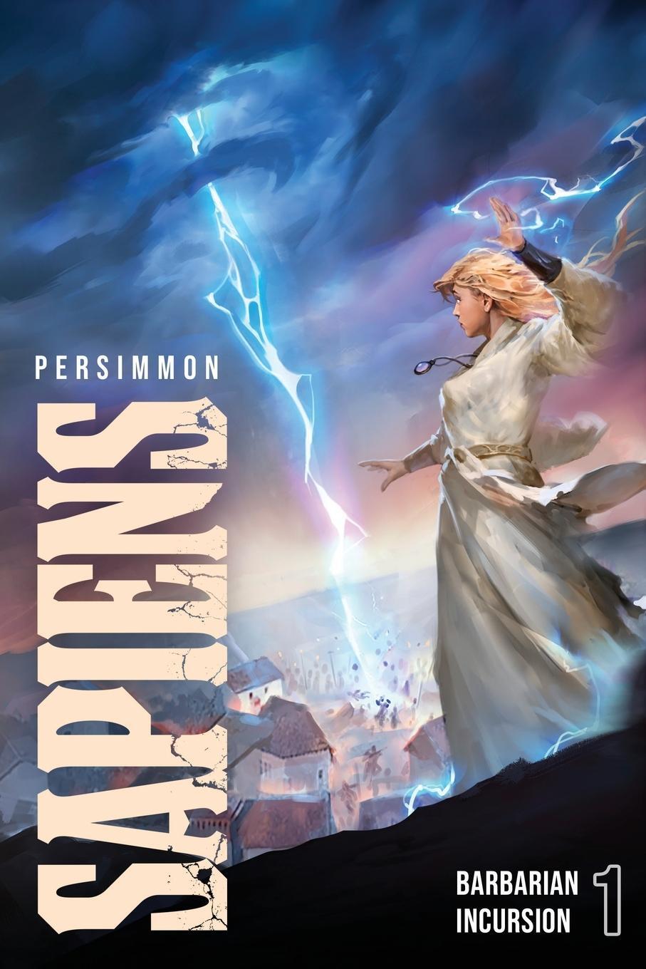 Cover: 9781039458628 | Barbarian Incursion | A Progression Fantasy | Persimmon | Taschenbuch