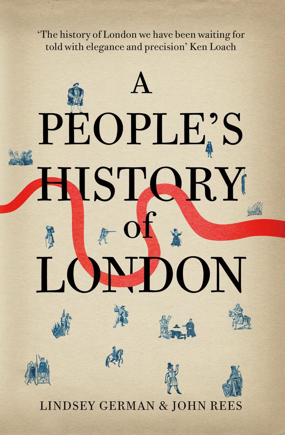 Cover: 9781844678556 | A People's History of London | John Rees (u. a.) | Taschenbuch | 2012