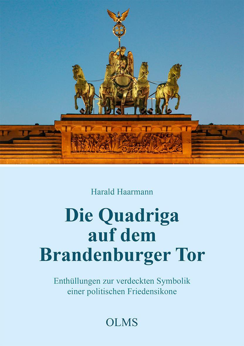 Cover: 9783487162836 | Die Quadriga auf dem Brandenburger Tor | Harald Haarmann | Taschenbuch