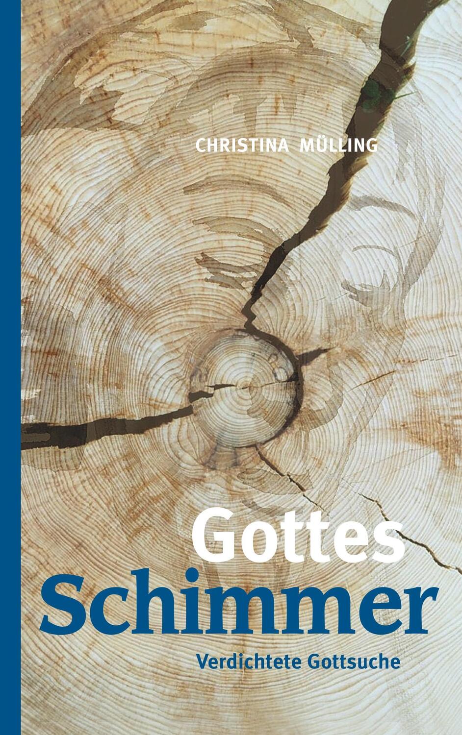 Cover: 9783746055794 | Gottes-Schimmer | Verdichtete Gottsuche | Christina Mülling | Buch