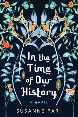 Cover: 9781496739261 | In the Time of Our History: A Novel of Riveting and Evocative Fiction