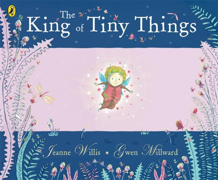Cover: 9780141502380 | The King of Tiny Things | Gwen Millward (u. a.) | Taschenbuch | 2010