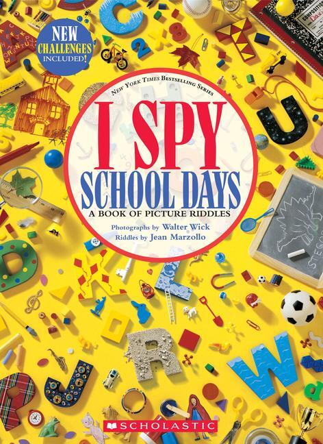 Cover: 9781338603057 | I Spy School Days: A Book of Picture Riddles | Jean Marzollo | Buch