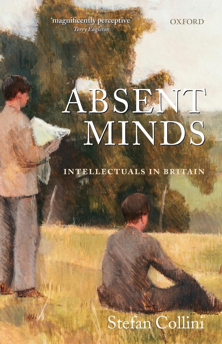 Cover: 9780199216659 | Absent Minds | Intellectuals in Britain | Stefan Collini | Taschenbuch