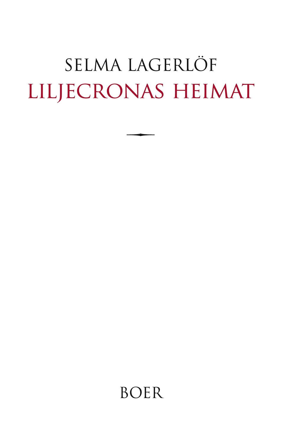 Cover: 9783966623193 | Liljecronas Heimat | Selma Lagerlöf | Buch | 268 S. | Deutsch | 2022