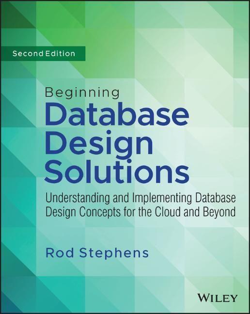 Cover: 9781394155729 | Beginning Database Design Solutions | Rod Stephens | Taschenbuch