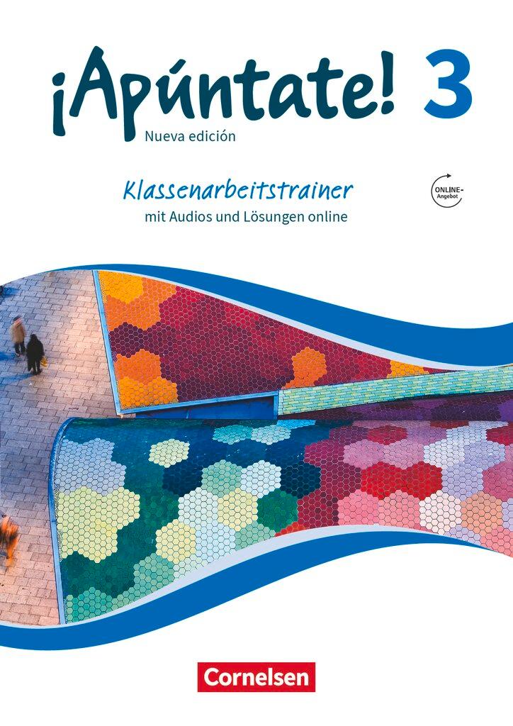 Cover: 9783060218455 | ¡Apúntate! - Ausgabe 2016 - Band 3 - Klassenarbeitstrainer | Buch