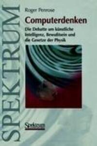 Cover: 9783827413321 | Computerdenken | Roger Penrose | Taschenbuch | Paperback | xxii | 2002
