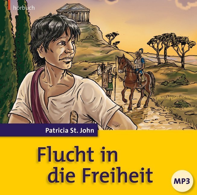 Cover: 9783866999367 | Flucht in die Freiheit, 1 MP3-CD | Patricia St. John | Audio-CD | 2014
