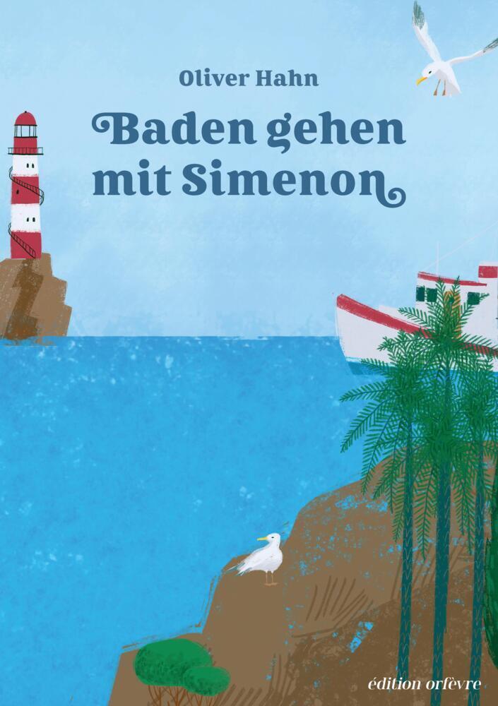 Cover: 9783347954946 | Baden gehen mit Simenon | Ein Plaudern-Lesebuch | Oliver Hahn | Buch